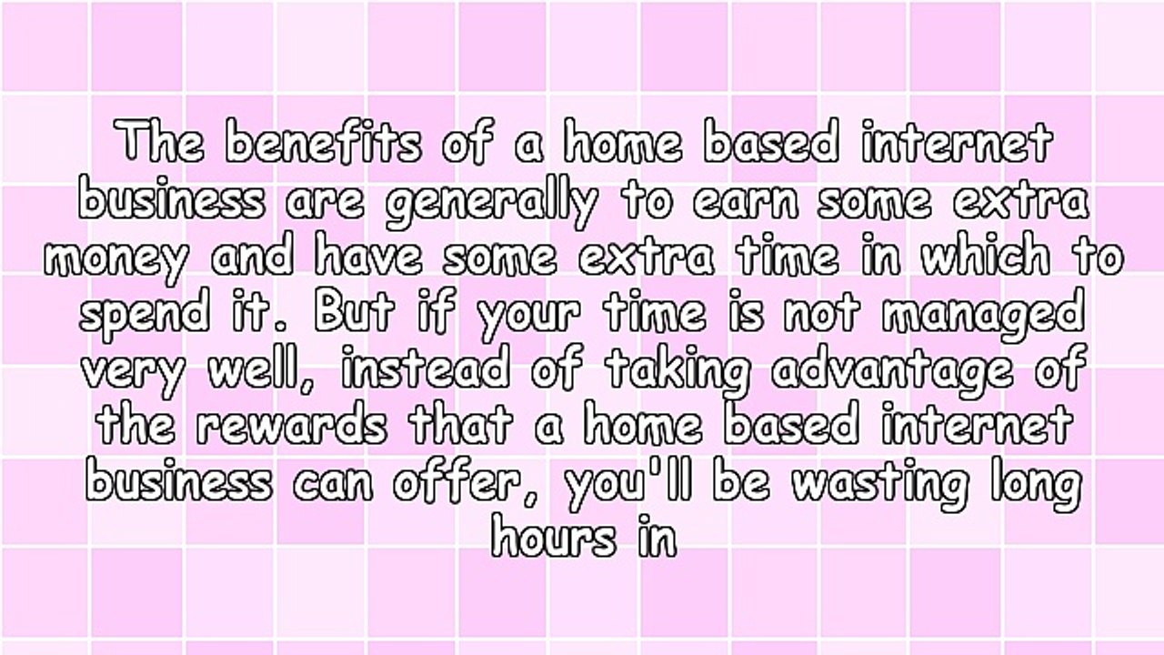 Be More Productive With Your Home Based Internet Business