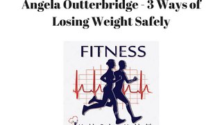 Angela_Outterbridge_-_Ways_ofLosing_Weight_Safel