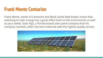 Frank Monte Centurion: The Benefits of Solar Energy Use at Home
