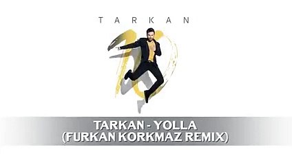 Tarkan - Yolla // 10 (2017)