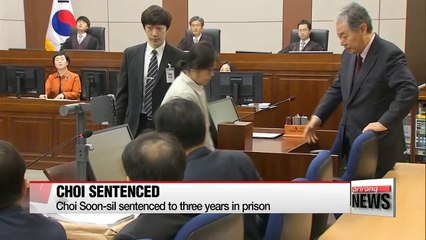 Choi Soon-sil found guilty of soliciting her daughter's illegal college admission