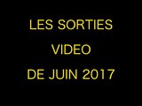 LES SORTIES DVD ET BLU-RAY DE JUIN 2017