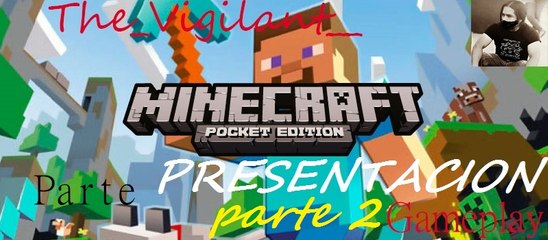 Minecraft _ El mundo del vigilante _ Parte 2