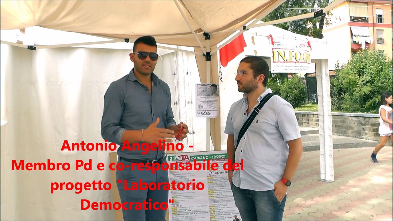 Caivano, intervista ad Antonio Angelino membro del PD per la "Festa democratica dell'unità"