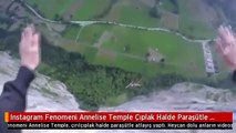 Instagram Fenomeni Annelise Temple Çıplak Halde Paraşütle Atlayış Yaptı