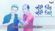 Hết Tiền Hết Tình Lâm Chấn Khang ft. Châu Việt Cường [Video Lyric 4K]