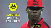 Balotelli, une star en Ligue 1 - OGC Nice 2016-17 - Ligue 1