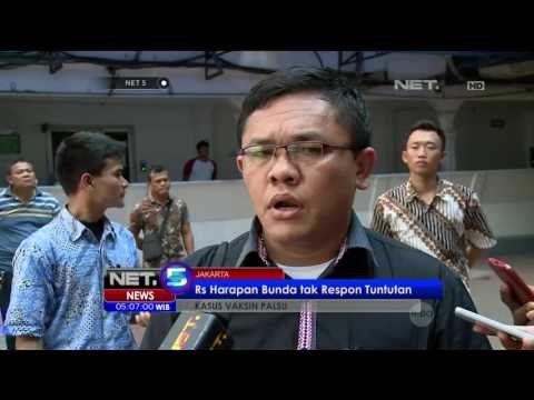 Orang Tua Masih Tuntut Rumah Sakit Terkait Vaksin Palsu - NET5
