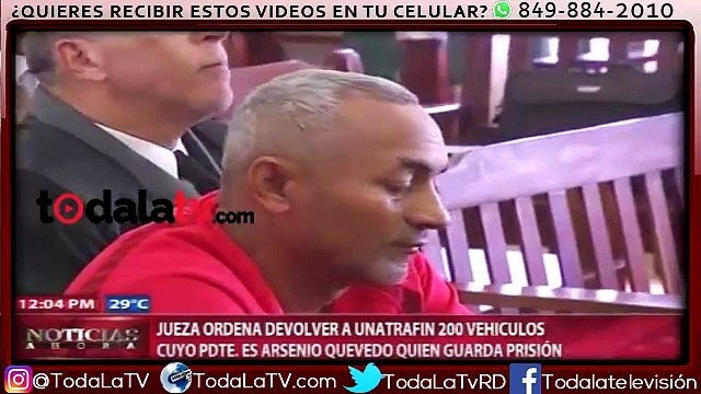 Jueza ordena devolver a UNATRAFIN 200 vehículos cuyo Pte. es Arsenio Quevedo quien guarda prisión-Noticias Ahora-Video