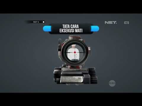 Tata Cara Eksekusi Mati - NET5