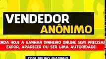 curso vendedor Online Anônimo -Ganhe dinheiro Sem Se Expor!