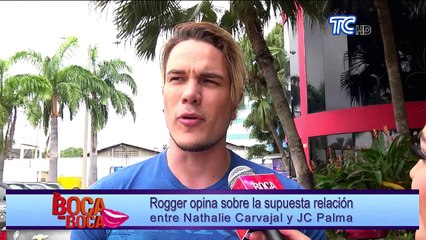 Rogger opina sobre la supuesta relación entre Nathalie Carvajal y JC Palma
