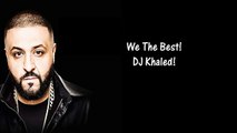 DJ Khaled - On Everything Ft Big Sean, Rick Ross & Travis Scott Lyrics