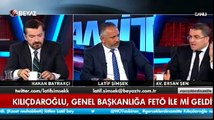 Ersan Şen: Baykal'ın değişimi şok edici