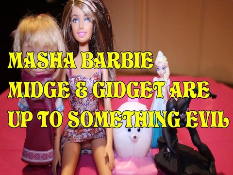 MASHA & THE BEAR BARBIE MIDGE & GIDGET ARE UP TO SOMETHING EVIL + ELSA SPIDERMAN Toys Kids Video
