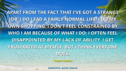 Robert Smith Quotes #1