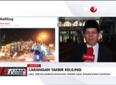 MUI Konvoi Takbir Boleh Asal Bisa Jaga Ketertiban