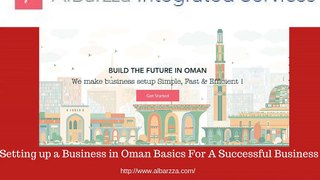 Setting up a Business in Oman Basics For A Successful Business