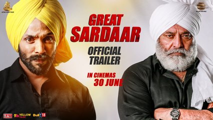 Great Sardaar || Official Trailer || Dilpreet Dhillon || Yograj Singh || In Cinema 30 June 2017