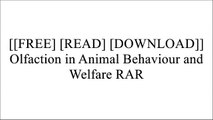 [HQ3cn.[F.R.E.E D.O.W.N.L.O.A.D R.E.A.D]] Olfaction in Animal Behaviour and Welfare by CABI [W.O.R.D]