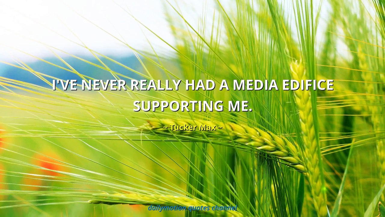 Tucker Max Quotes #2