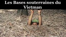 Documentaire : Les Bases Souterraines du Viêtnam