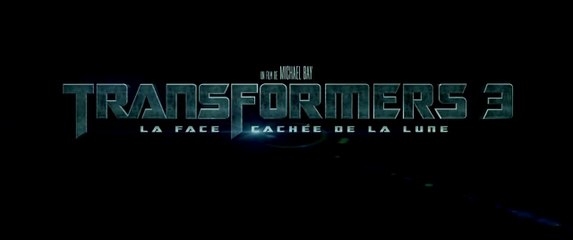 TRANSFORMERS 3: La Face Cachée de la Lune (2011) Bande Annonce VF - HD