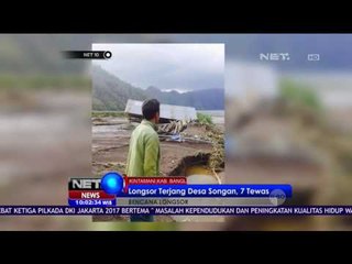 Longsor Terjang Desa Songan Kintamani, 7 Orang Tewas - NET10