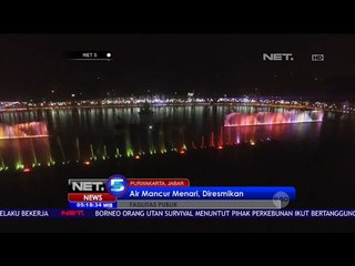 Download Video: Air Mancur Terbesar Se Asia Tenggara Diresmikan di Purwakarta - NET5