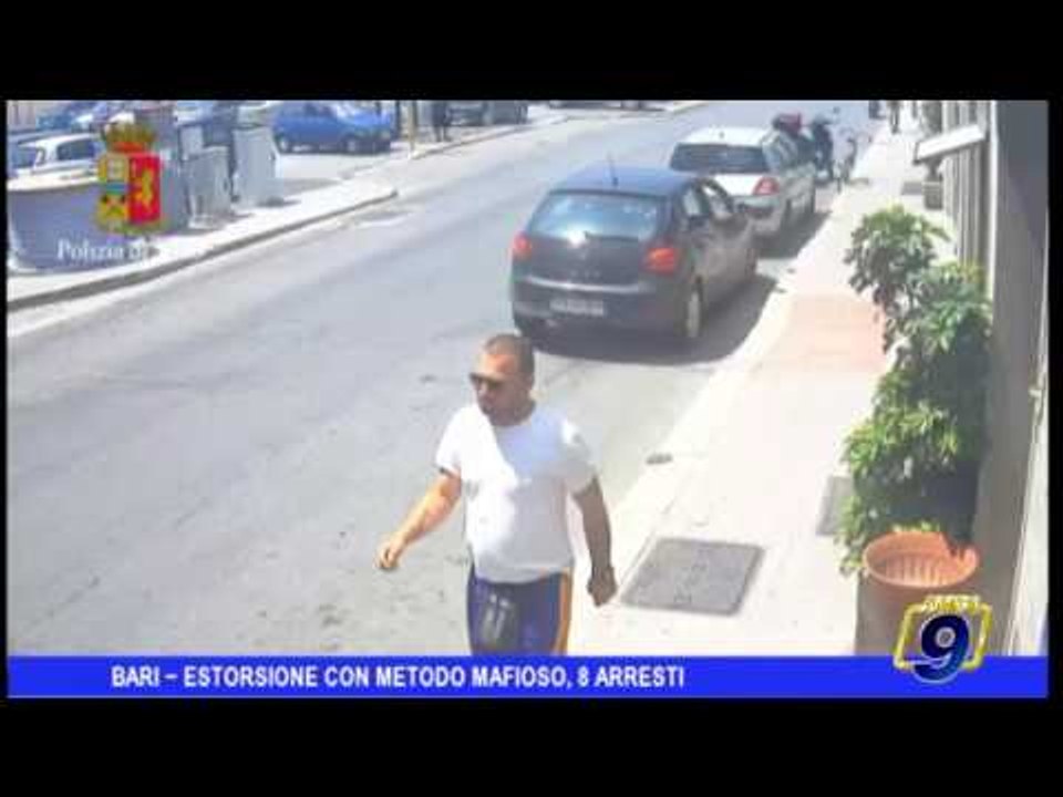 Bari  | Estorsione con metodo mafioso, 8 arresti