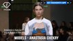 Models Spring/Summer 2017 Anastasia Chekry | FashionTV