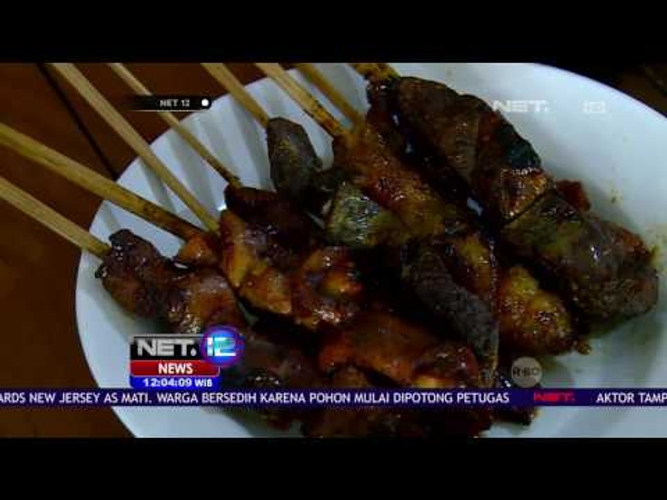 Ini Dia Aneka Olahan Sate Kekinian yang Menggoyang Lidah - NET12
