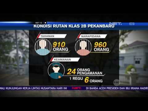 Kapasitas Rutan Pekanbaru Riau - NET12