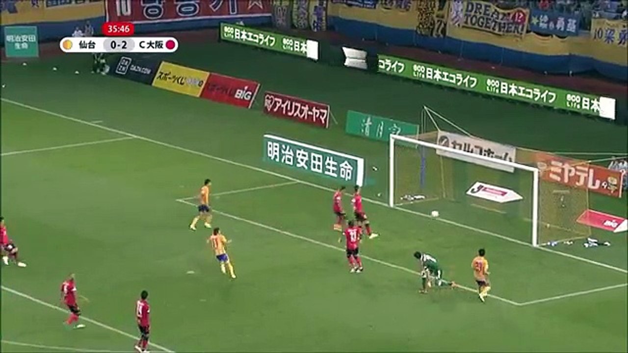 Sendai 1:2 Cerezo Osaka  ( Japanese J League. 25 June)