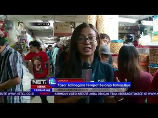 Download Video: Live Report Belanja Bahan Kue di Pasar Jatinegara - NET12