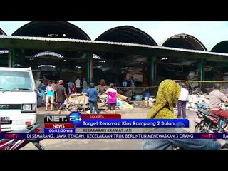 Target Renovasi Kios Rampung dalam Dua Bulan - NET24