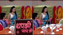 Thapki Pyaar Ki - Thapki Cook the Food For Bihaan - थपकी प्यार की