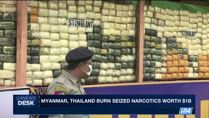 Video herunterladen: i24NEWS DESK | Myanmar, Thailand burn seized narcotics worth $1B | Monday, June 26th 2017