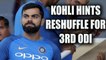 Virat Kohli hints on reshuffle in squad for the 3rd ODI against WI, Pant might play | Oneindia News