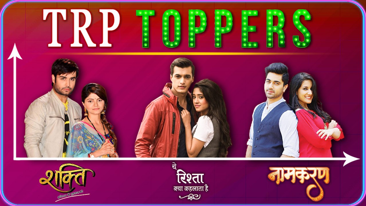 NAAMKARAN, NAAGIN 2, YEH RISHTA KYA KEHLATA HAI...