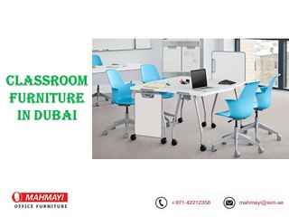 Importance Of Buy Classroom Furniture in Dubai