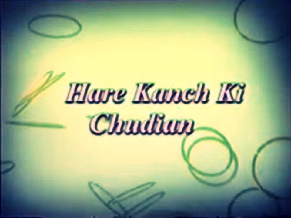 HD Hare Kaanch Ki Choodiyaan Telefilm Title Song - Doordarshan DD Metro 9 Gold