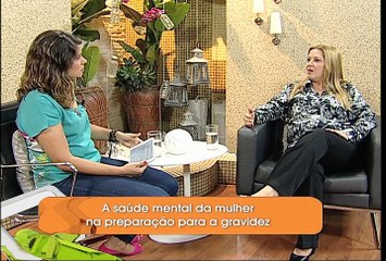 A saúde mental da mulher para uma gravidez saudável