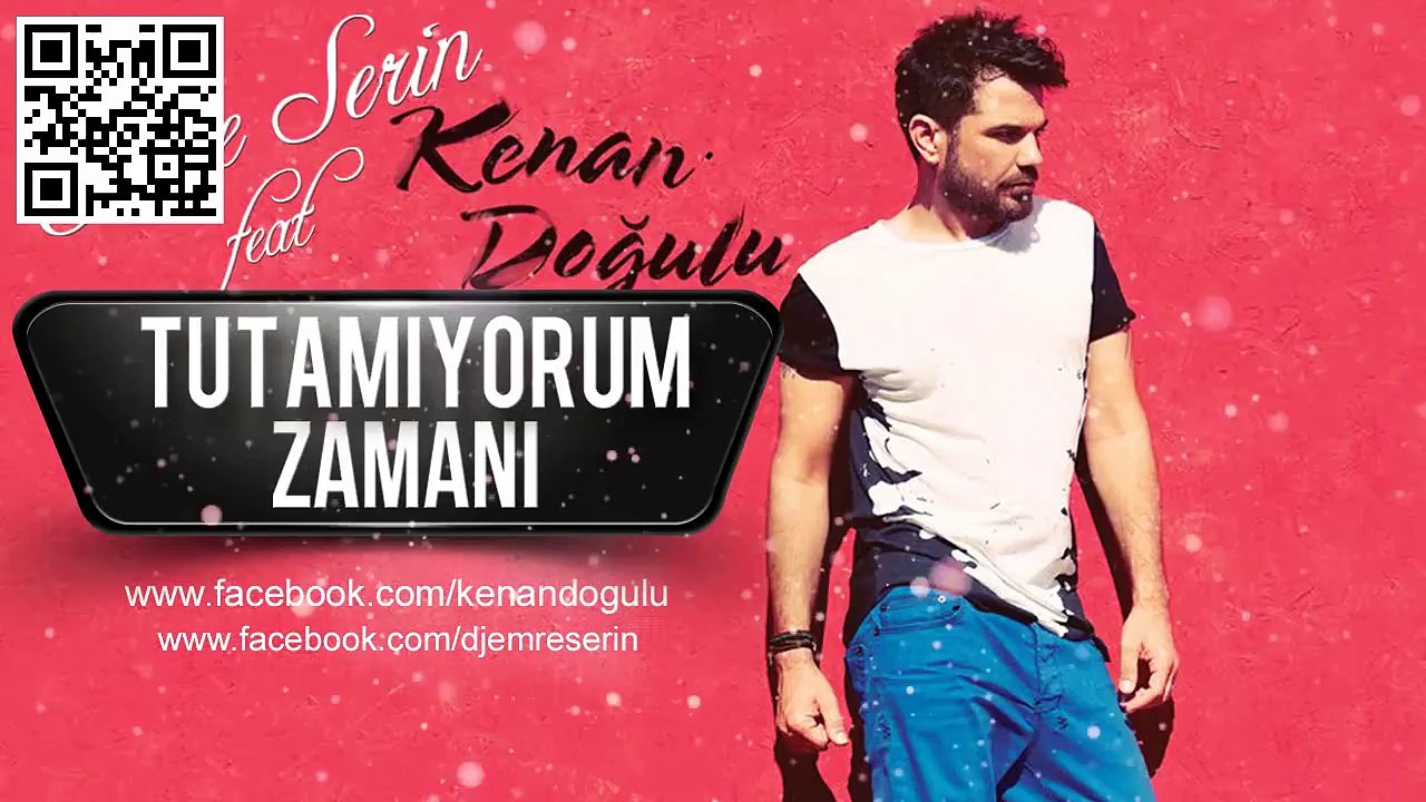 Emre Serin feat Kenan Doğulu - Tutamıyorum Zamanı