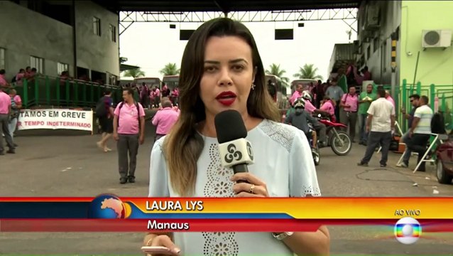 Notícias da Greve de Ônibus em Manaus - 26/06/2017
