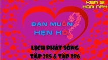 BAN MUON HEN HO TAP 285 VA 286 | LICH PHAT SONG