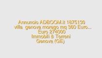 villa  genova morego mq 360 Euro...