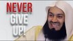 Never Give Up┇ Amazing Islamic video┇ by Mufti Ismail Menk ┇ MOtivational speech