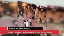 AVM’de bıçaklı dehşet