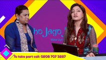 UTHO JAGO JEEYO | Live with SIDRA JAFRI Episode 25